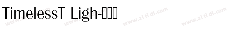 TimelessT Ligh字体转换